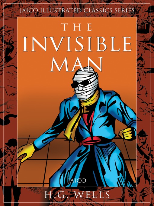 Title details for The Invisible Man by H. G. Wells - Available